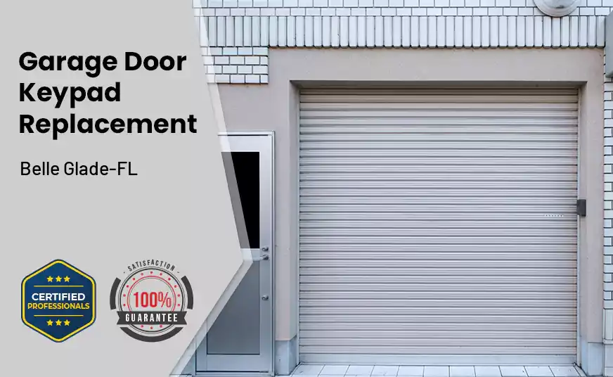 Garage Door Keypad Replacement Belle Glade-FL