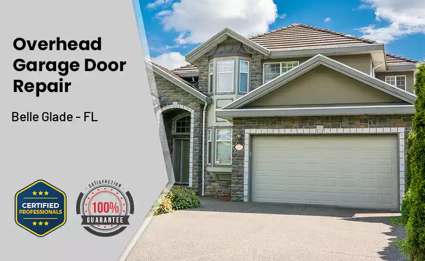 Overhead Garage Door Repair Belle Glade - FL