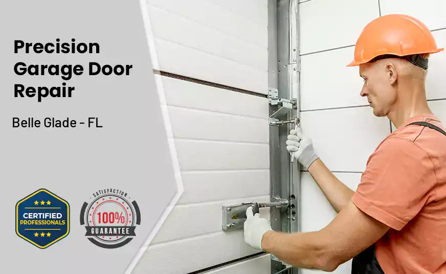 Precision Garage Door Repair Belle Glade - FL